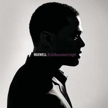 CD Maxwell: BLACKsummers'night