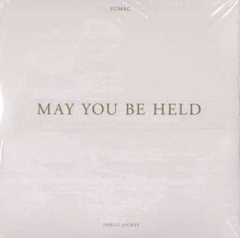 CD Sumac: May You Be Held 23074