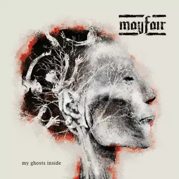 Mayfair: My  Ghosts Inside