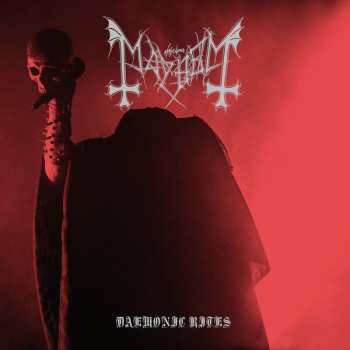 Album Mayhem: Daemonic Rites