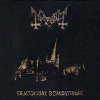Album Mayhem: De Mysteriis Dom Sathanas