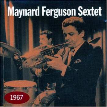 Album Maynard Ferguson: 1967