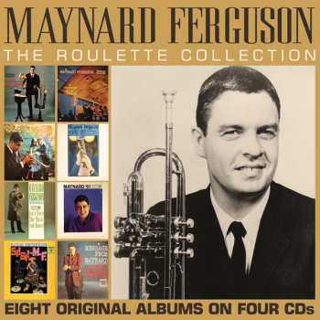 Album Maynard Ferguson: The Roulette Collection