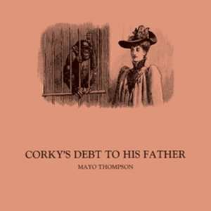 Album Mayo Thompson: Corky's Debt To His Father