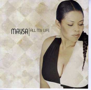 CD Maysa Leak: All My Life 491104