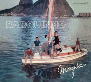 Maysa Matarazzo: Barquinho + Maysa Sings Songs Before Dawn