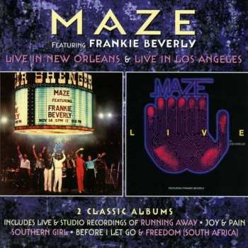 Album Maze Featuring Frankie Beverly: Live in New Orleans / Live in Los Angeles