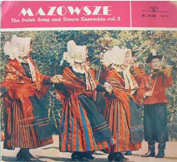The Polish Song And Dance Ensemble, Vol. 2