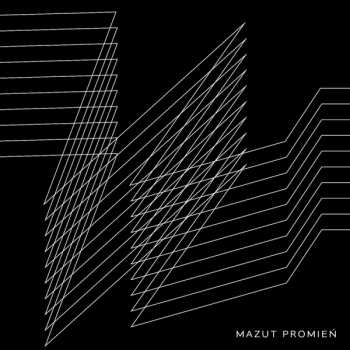 Album Mazut: Promień