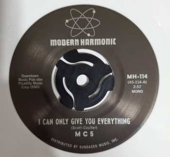SP MC5: I Can Only Give You Everything / I Just Don't Know CLR 128573