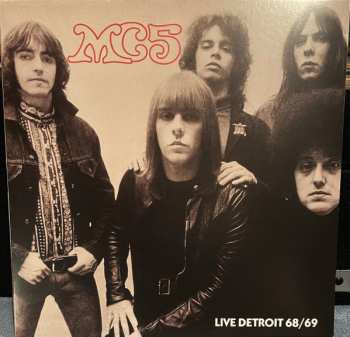 LP MC5: Live Detroit 68/69 CLR | LTD 524272