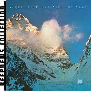 Album McCoy Tyner: Fly With The Wind