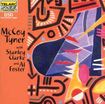 Album McCoy Tyner: McCoy Tyner With Stanley Clarke And Al Foster