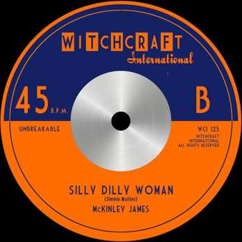 SP McKinley James: Two Timin' Baby / Silly Dilly Woman