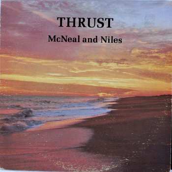 Album McNeal & Niles: Thrust