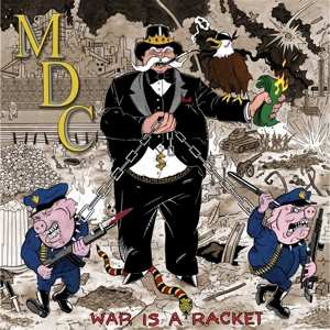 Album MDC: War Is A Racket