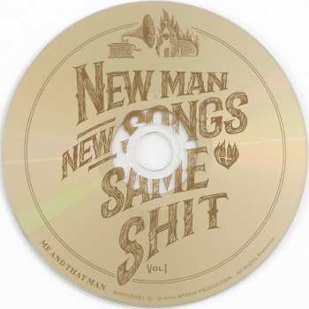 CD Me And That Man: New Man, New Songs, Same Shit, Vol.1