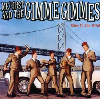 Album Me First And The Gimme Gimmes: Blow In The Wind