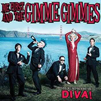 Album Me First & The Gimme Gimmes: Are We Not Men? We Are Diva!