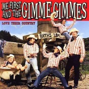 LP Me First & The Gimme Gimmes: Love Their Country 70906