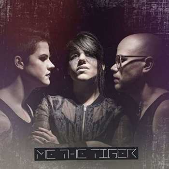 Album Me The Tiger: Me The Tiger
