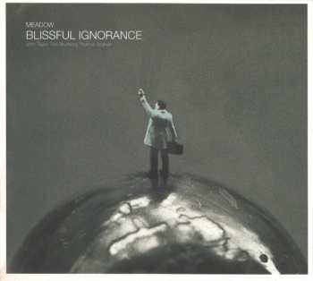 Album Meadow: Blissful Ignorance