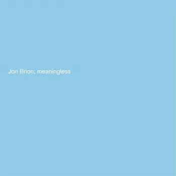 Jon Brion: Meaningless
