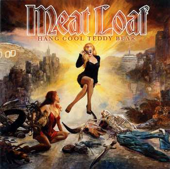 CD Meat Loaf: Hang Cool Teddy Bear 15327