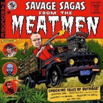 Album Meatmen: Savage Sagas From The Meatmen