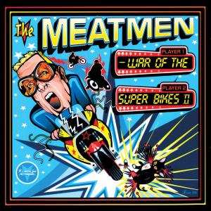 Album Meatmen: War Of The Super Bikes II