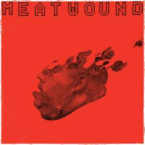 LP Meatwound: Addio 353816