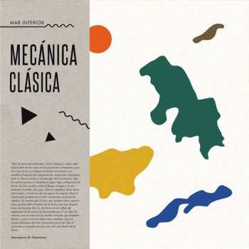 Album Mecanica Classica: Mar Interior