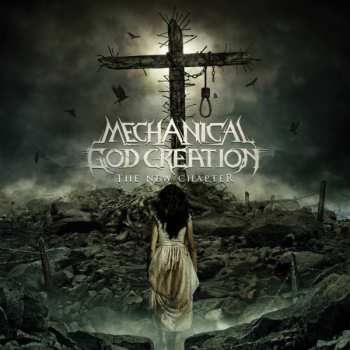Album Mechanical God Creation: The New Chapter