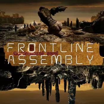 Front Line Assembly: Mechanical Soul