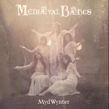 Album Mediæval Bæbes: Myd Wynter