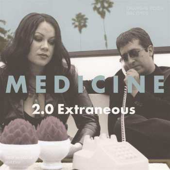 Album Medicine: 2​.​0 Extraneous