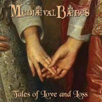 Album Medieval Baebes: Tales Of Love And Loss
