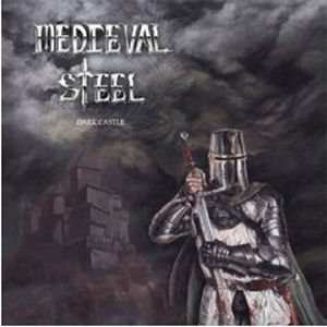 Album Medieval Steel: Dark Castle