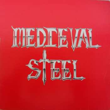 Album Medieval Steel: Medieval Steel