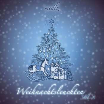 Album Medlz: Weihnachtsleuchten Vol.2