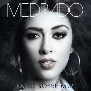 CD Medrado: Fatos Sobre Mim