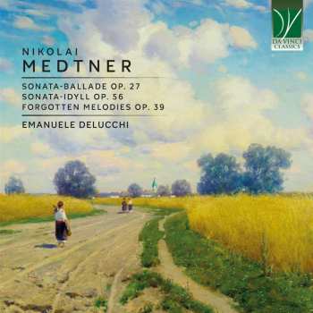 Album Medtner / Delucchi,emanuele: Medtner: Sonata
