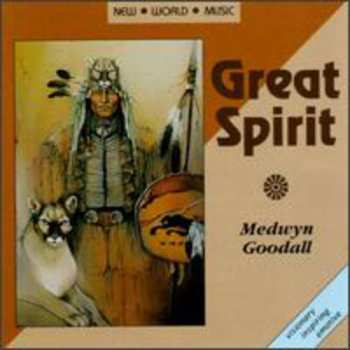 CD Medwyn Goodall: Great Spirit