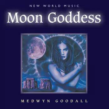 Medwyn Goodall: Moon Goddess