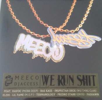 Album Meeco: We Run Shit