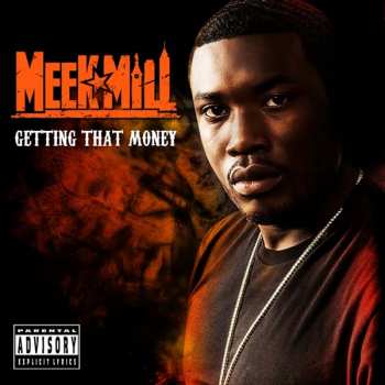 CD Meek Mill: Getting That Money  441363