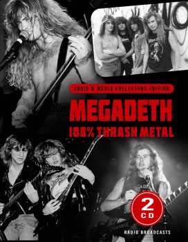 Album Megadeth: 100% Thrash Metal