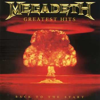 CD Megadeth: Greatest Hits: Back To The Start 14981