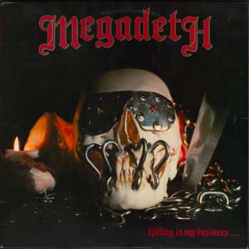 Album Megadeth: Killing Is My Business... And Business Is Good!