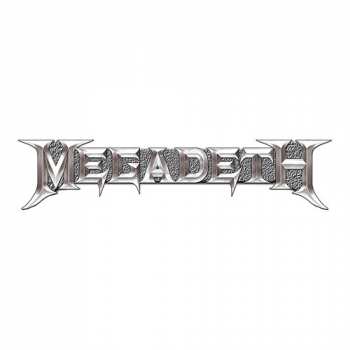 Merch Megadeth: Placka Chrome Logo Megadeth